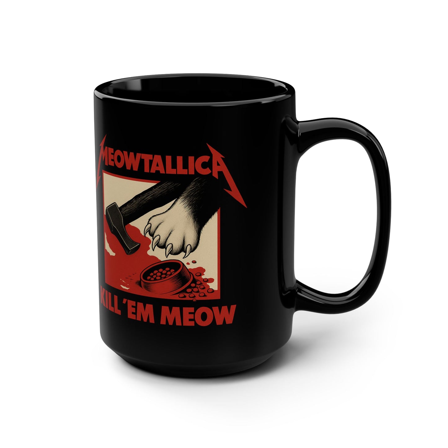 MEOWTALLICA KILL 'EM MEOW - Black Coffee Mug - 15oz