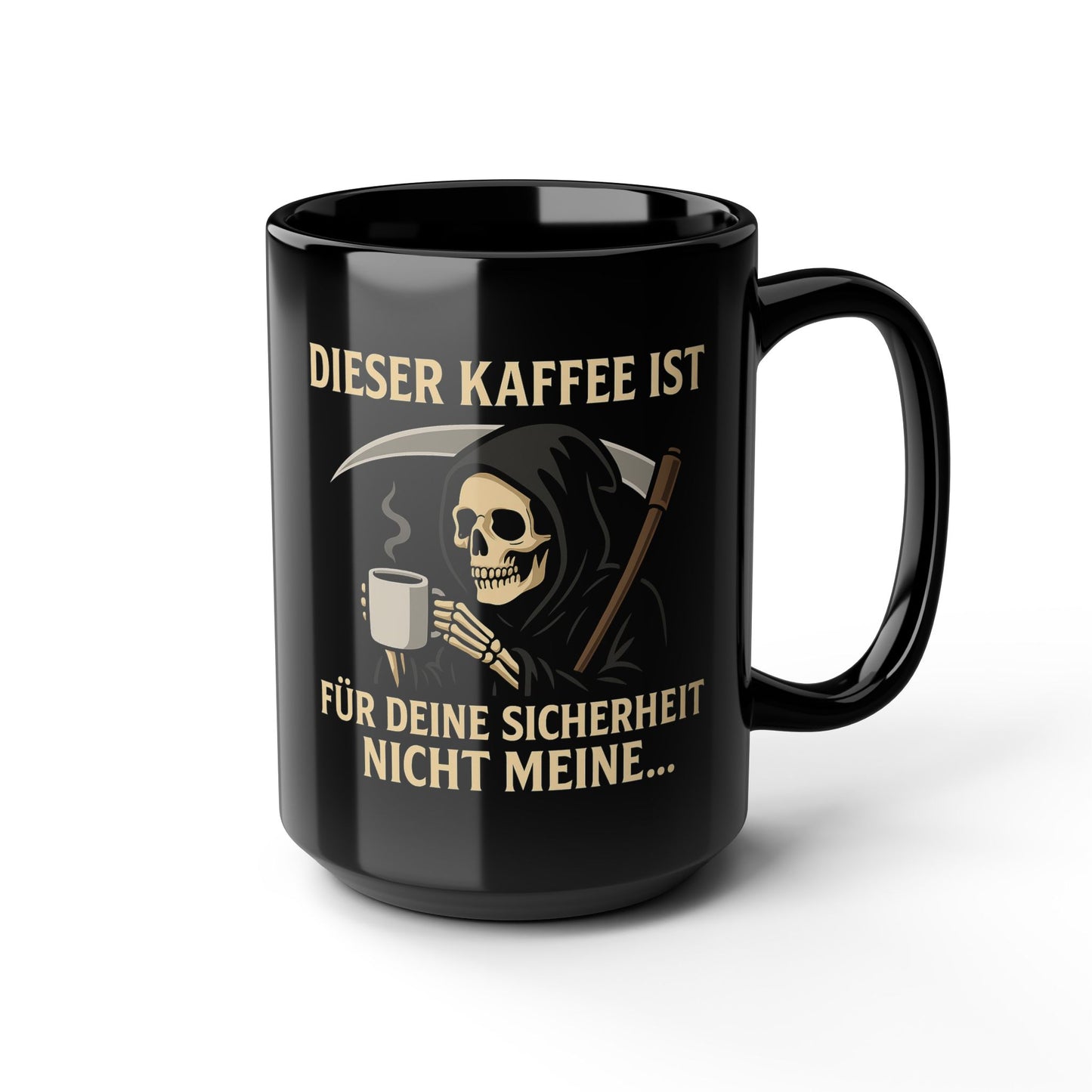 DIESER KAFFEE IST FÜR DEINE SICHERHEIT NICT MEINE... - Schwarze Kaffeetasse - 15oz