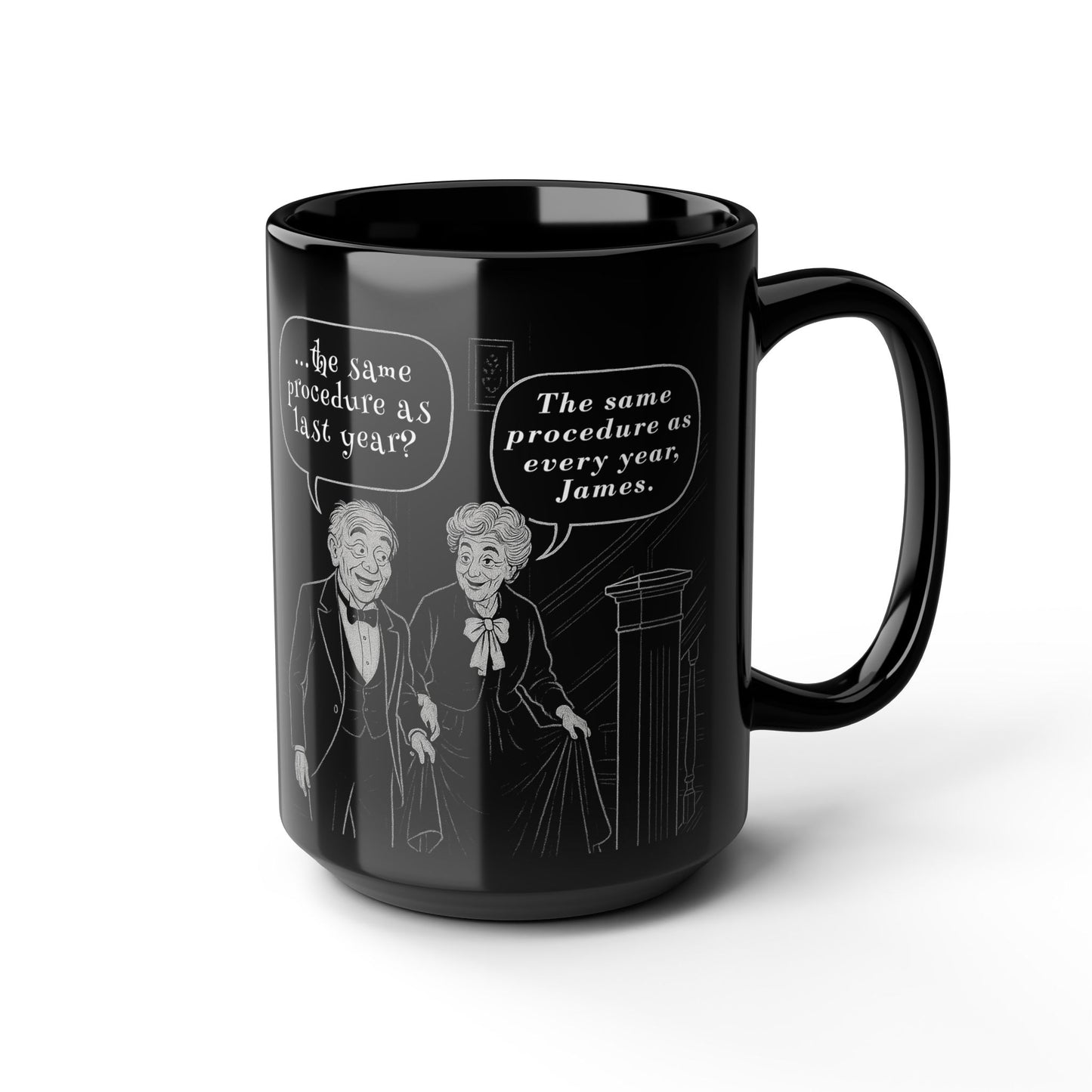 Dinner for One - Schwarze Kaffeetasse - 15oz