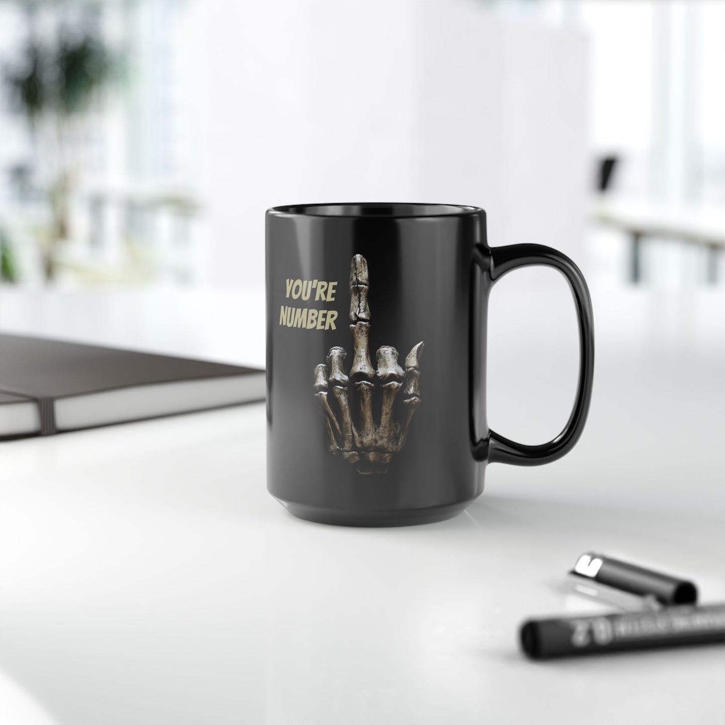 Du bist die Nummer... - Schwarze Kaffeetasse - 15oz