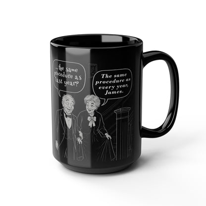 Dinner for One - Schwarze Kaffeetasse - 15oz